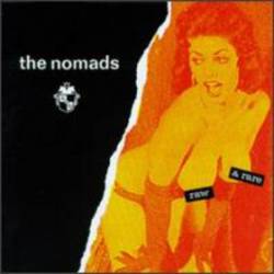 The Nomads : Raw & Rare